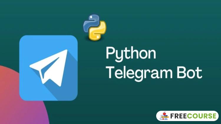 Banner Image Create Telegram Bots using Python and Pyrogram - FreeCourse.pro