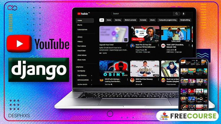 Banner Image Youtube Clone Website Using Django - FULLSTACK - 2025 - FreeCourse.pro